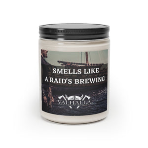 Smells like a Raid's Brewing- Scented Candle, 9oz